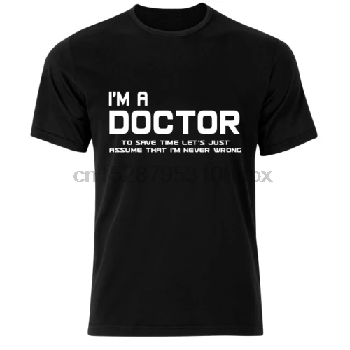 Модная мужская футболка бесплатная доставка IM A DOCTOR забавный подарок все цвета
