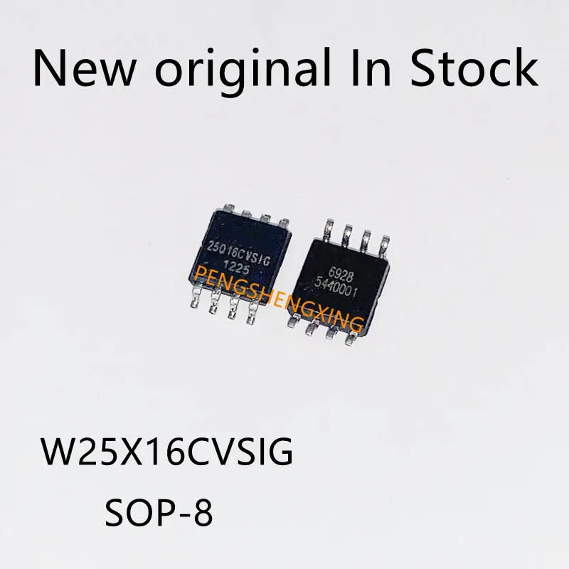 

10PCS/LOT W25X16AVSIG W25Q16BVSIG W25Q16CVSIG SOP8 New original spot hot sale