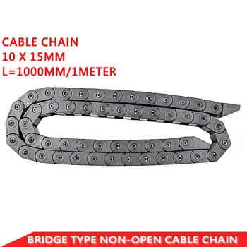 

Transmission Chain 10 x 15mm L1000mm Cable Drag Chain Wire Carrier with end connectors for 3d printer CNC
