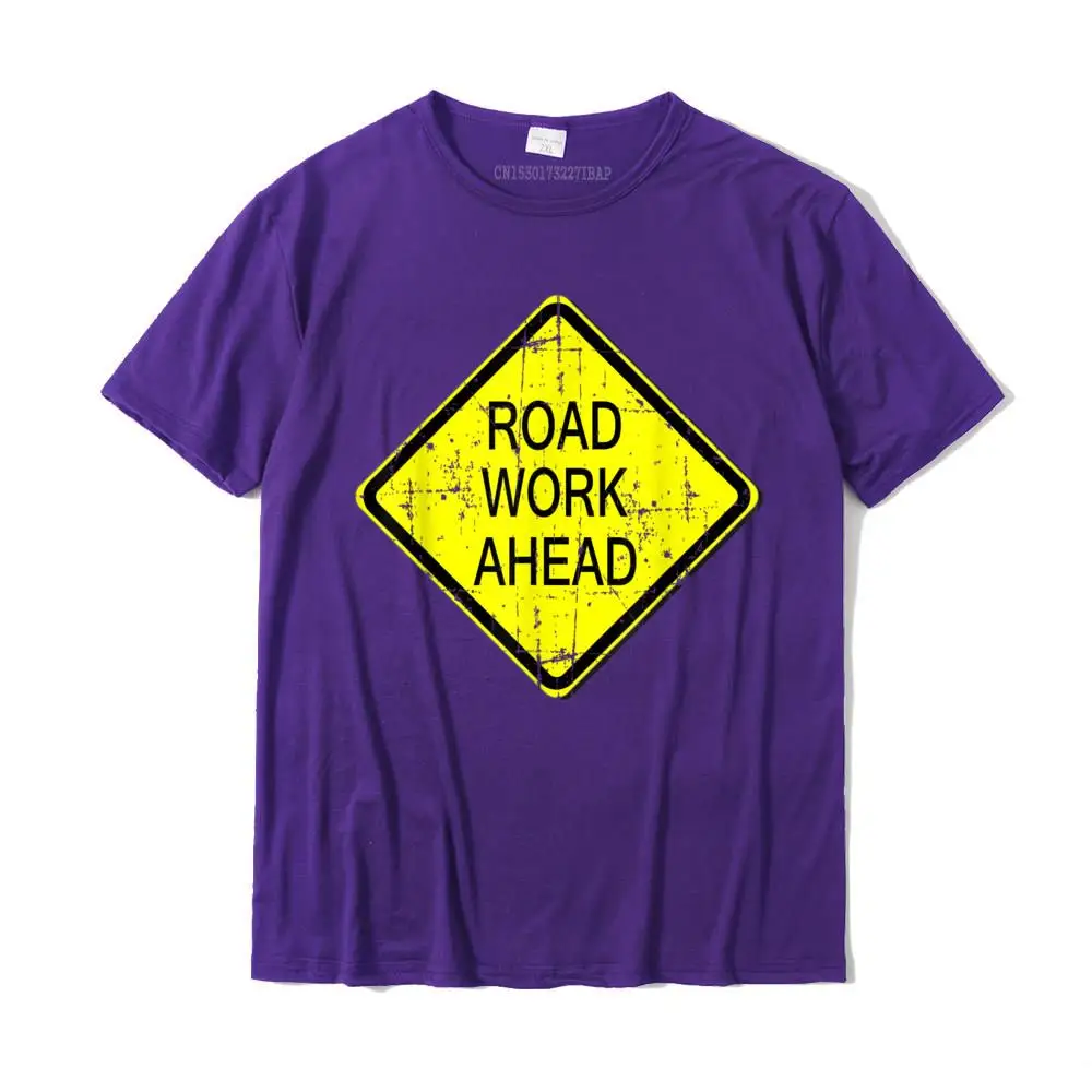 Group Pure Cotton Men's Short Sleeve Tops & Tees Printed On Father Day T Shirt Casual Tee-Shirt Discount O Neck Road Work Ahead Street Sign Funny Sarcastic Distressed T-Shirt__MZ15851 purple