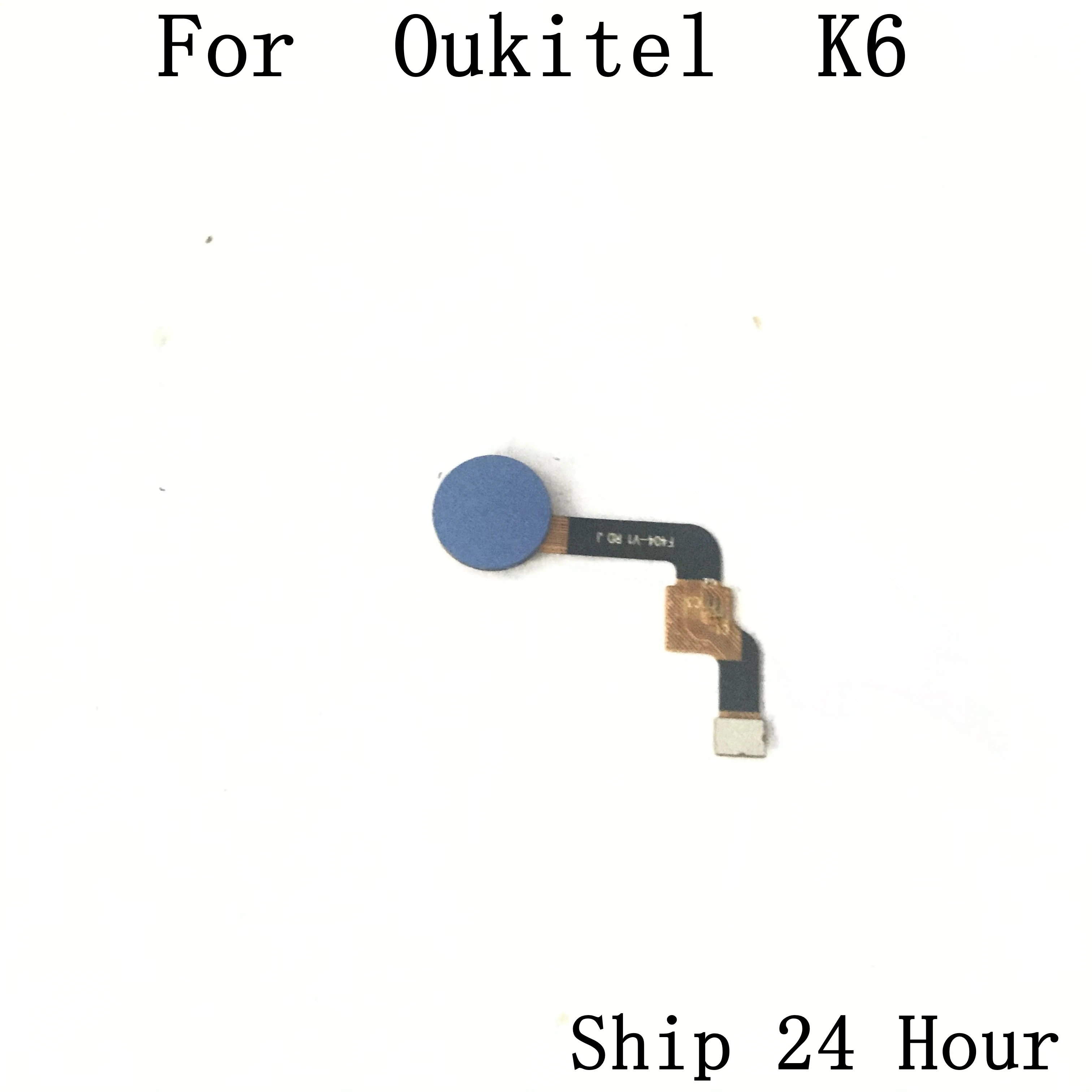 

Oukitel K6 Used Fingerprint Sensor Button For Oukitel K6 Repair Fixing Part Replacement