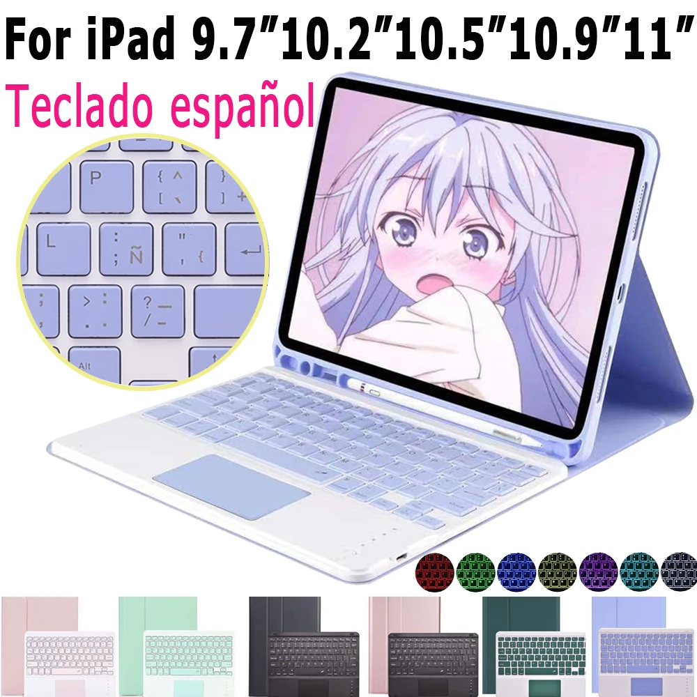 Сенсорная панель испанская клавиатура чехол для iPad 9 7 2017 2018 5th 6th Air 2 10 7th 8th 4 2019 3 3rd