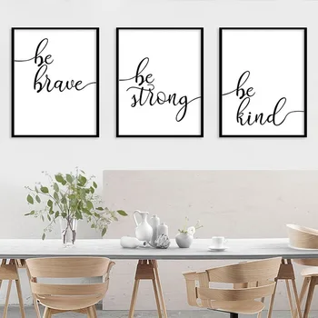 

Black White English Letters Canvas Painting Inspirational Phrase Be Brave Strong Kind Posters Wall Art Pictures For Living Room
