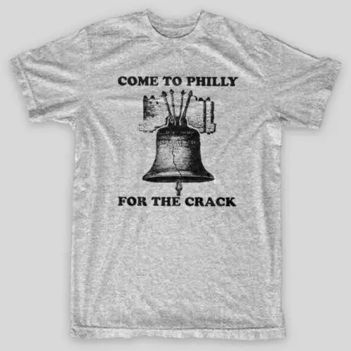 COME TO PHILLY FOR THE CRACK Paddy's Philapelphia Sunny T-Shirt SIZES S-5X Gift Print T-shirt Hip Hop Tee Shirt NEW ARRIVAL tees |