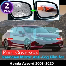 Полное покрытие противотуманная пленка для Honda Accord 7 8 9 10 2003~ специальное Автомобильное зеркало заднего вида непромокаемая противотуманная защитная пленка