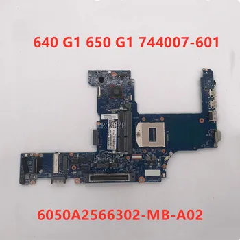 

For ProBook 640 G1 650 G1 Laptop motherboard 744007-601 744007-501 744007-001 6050A2566302-MB-A02 100% working well