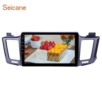 

Seicane 10.1"GPS Navigation Android 9.1 For Toyota RAV4 2013 2014 2015 2016 Car Radio Multimedia Player Quad-core Mirror link