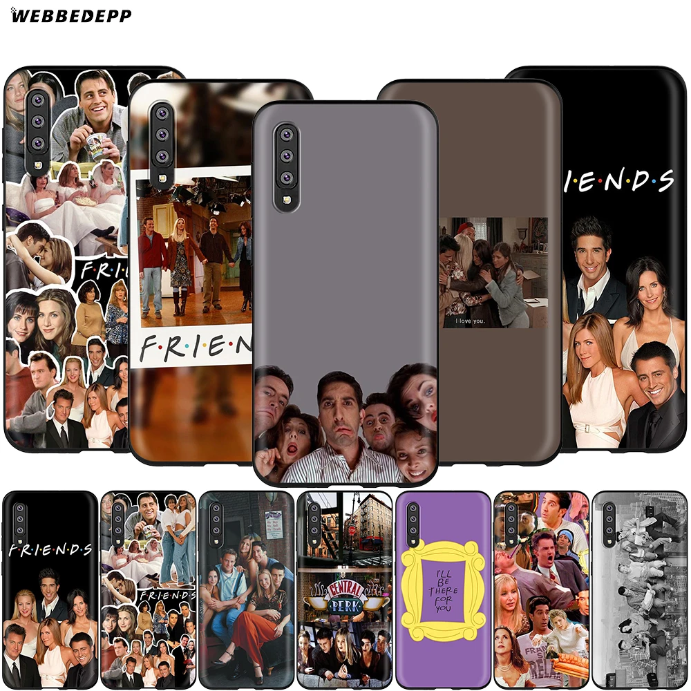 

Webbedepp Friends TV Case for Samsung Galaxy S7 S8 S9 S10 Plus Edge Note 10 8 9 A10 A20 A30 A40 A50 A60 A70