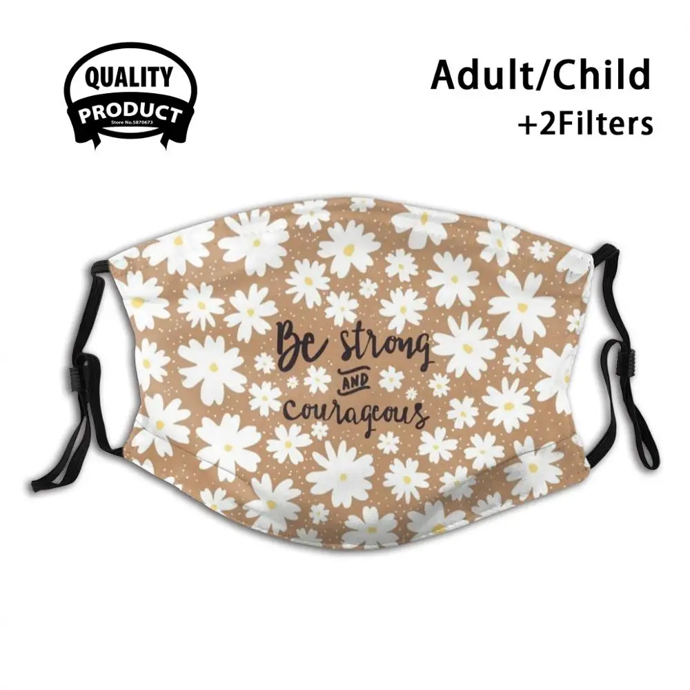 Be Strong Anti Dust Face Mask Washable Filter ReusableStrong Courageous Quotes Verses Quote Bible Revivinghope | Аксессуары для