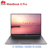 Ноутбук HUAWEI MateBook X Pro 13,9 ''Intel Core i7-8550U ноутбук 16 Гб ОЗУ 512 ГБ SSD ПК NVIDIA Geforce MX150 с сенсорным экраном