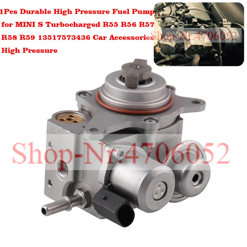 

1Pcs Durable High Pressure Fuel Pump for MINI S Turbocharged R55 R56 R57 R58 R59 13517573436 Car Accessories High Pressure