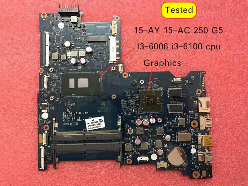 Для hp 15-ac 15-AY 250 G5 Материнская плата ноутбука BDL50 LA-D704P I3-6006 i3-6100 Процессор