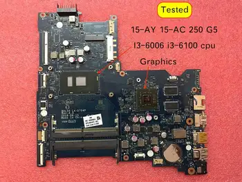

For HP 15-ac 15-AY 250 G5 Notebook pc Motherboard BDL50 LA-D704P I3-6006 i3-6100 CPU