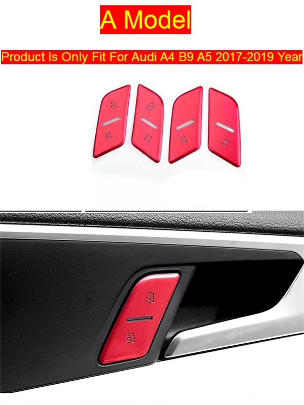 A Model Red A4 A5 Автомобильный Стайлинг для Audi A4 B9 A5 Q3 Q5L A6 C8 дверные переключатели разблокировки Декоративные Чехлы наклейки отделка интерьера авто аксессуары - Название цвета: A Model Red A4 A5