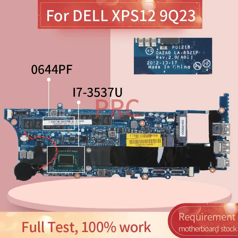 CN 0644PF для DELL XPS12 9Q23 I7 3537U материнская плата ноутбука QAZA0 LA 8821P SR0XG с 8 Гб RAM DDR3