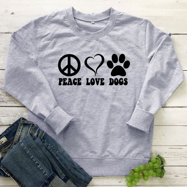 PEACE LOVE DOGS SWEATSHIRT (7 VARIAN)