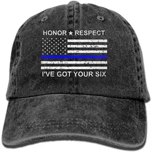 Honor Respect I 've Got Your Six Thin Blue Line Flag джинсовая Бейсболка унисекс