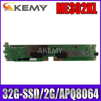 

New! original For ASUS MeMO Pad ME302KL ME302K Tablets motherboard mianboard logic board W 32G SSD 2GB RAM APQ8064