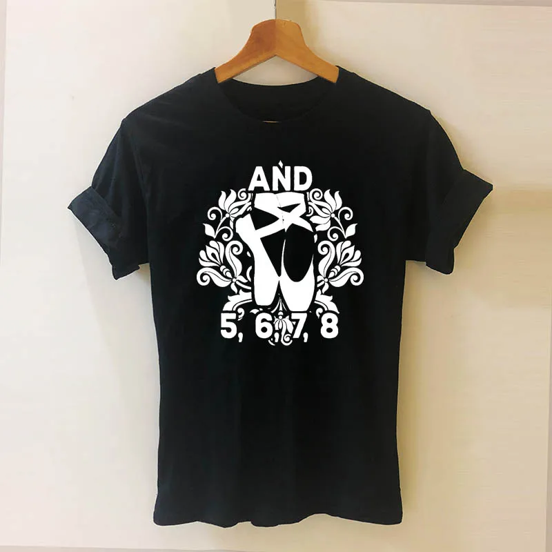 И 5 6 7 8 Harajuku футболка для танцовщицы учителя танцев забавная женская одежда