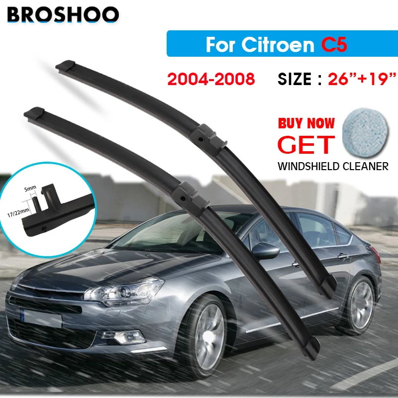 

Car Wiper Blade For Citroen C5 26"+19" 2004-2008 Auto Windscreen Windshield Wipers Blades Window Wash Fit Tin Side Arms