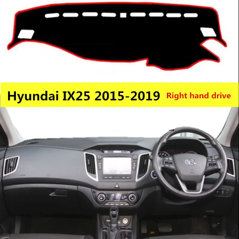 

Car Accessories Interior Right Hand Drive Car Dashboard Cover for Hyundai IX25 2015-2019 Anti Dust Simple Car Dashboard Mat
