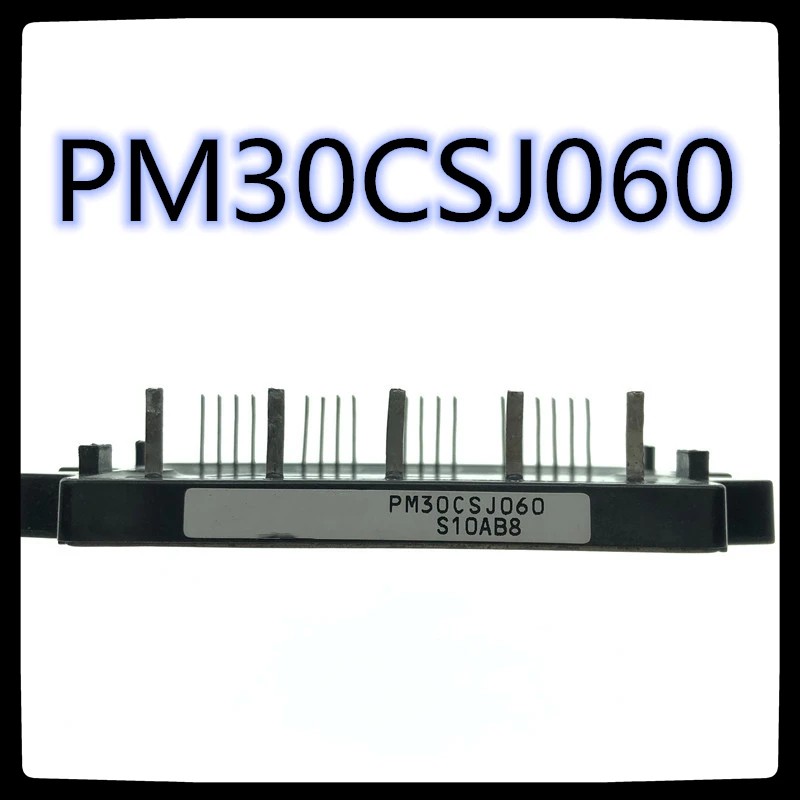(1 шт.) модуль PM30CSJ060 M30CSJ060 30CSJ060 IGBT 30A 600 в новый и оригинальный | Электронные