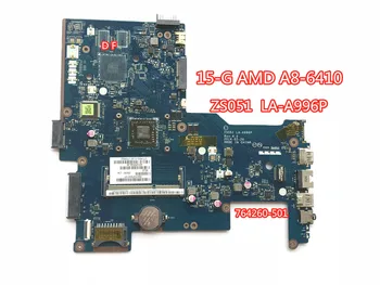 

764004-001 764004-501 764004-601 for HP 255 G3 15-G laptop motherboard With A4-6210 CPU LA-A996P Mainboard DDR3 100% tested