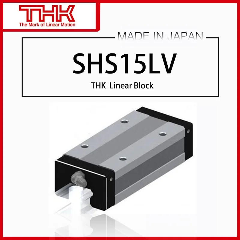Оригинальный Новый THK линейные направляющие SHS 15 SHS15 SHS15L SHS15LV SHS15LVUU SHS15LVSS SHS15LV1UU
