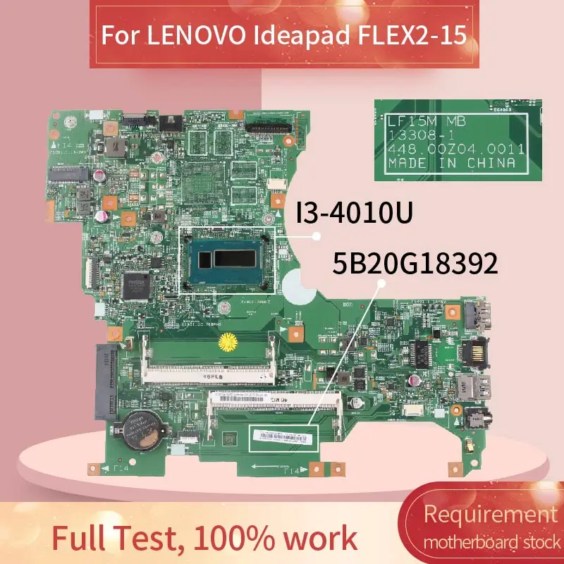 

5B20G18392 Laptop motherboard For LENOVO Ideapad FLEX2-15 I3-4010U Notebook Mainboard 13308-1 DDR3L