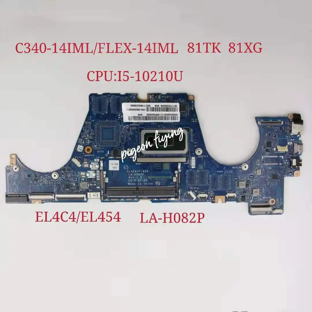 LA-H082P для Lenovo Ideapad C340-14IML /FLEX-14IML материнская плата ноутбука CPU: I5-10210U UMA FRU:5B20W69213 5B20W69211