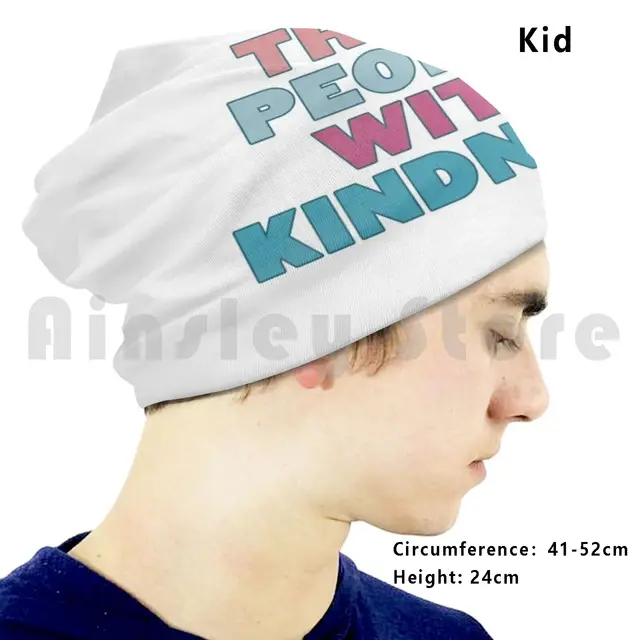Treat People With Kindness Beanies 