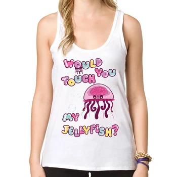 

2020 Fashion Cartoon jellyfish Design Women Tank tops Would you touch my jellyfish Letter Printed Lady Summer Casual Vest
