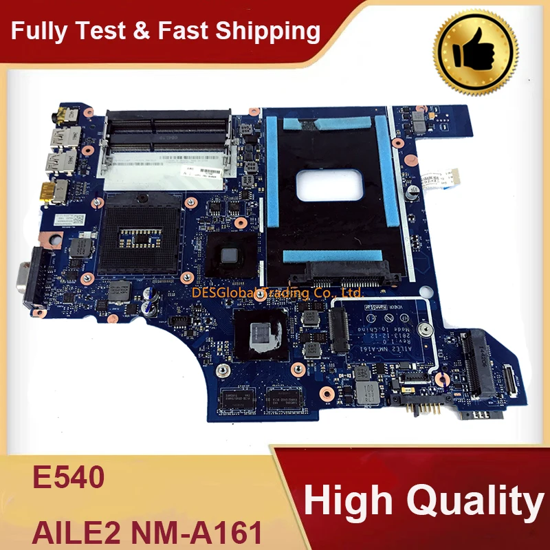 

For Lenovo ThinkPad Edge E540 Laptop Motherboard AILE2 NM-A161 04X4948 Mainboard Working Perfectly Fast Shipping