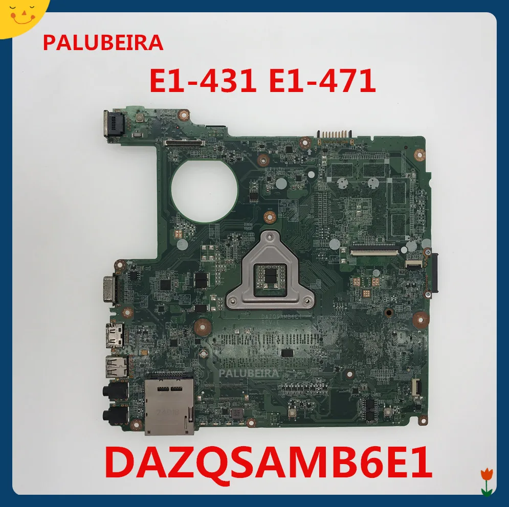 E1-471G DAZQSAMB6E1 материнская плата для ноутбука ACER Aspire E1-431 E1-471 V3-471 Материнская плата ноутбука HM76 Тесты материнская плата