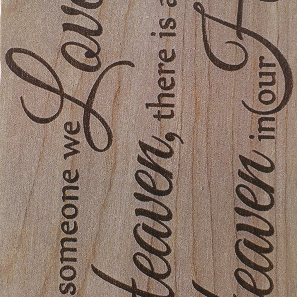 Rustic Wooden Hanging Plaque Decoration- Because Someone We Love Is In Heaven