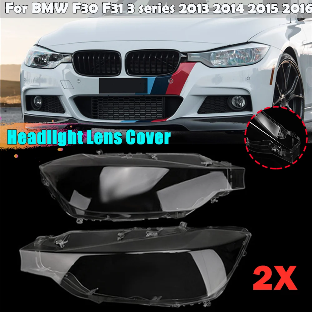 

Pair Car Front Headlight Lens Cover Headlamps Transparent Lampshade Lamp Shell For BMW F30 F31 3 Series 2013 2014 2015 2016