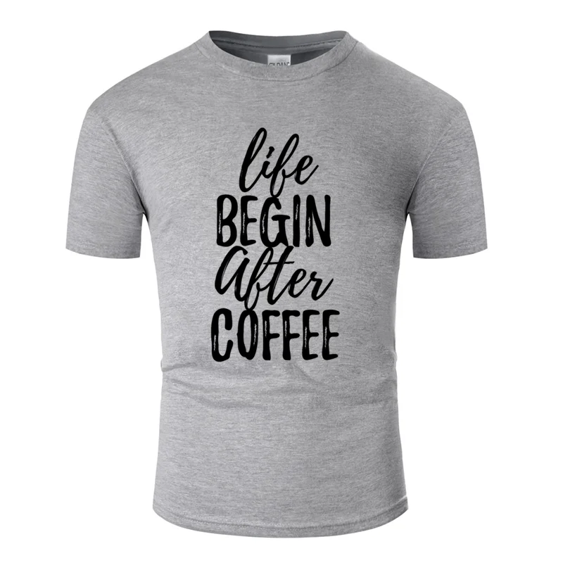 Футболка с принтом Humor life begin after coffee для мужчин, одежда для отдыха, футболка с круглым воротником, потрясающий размер, S-5xl хип-хоп - Цвет: Men-Gray