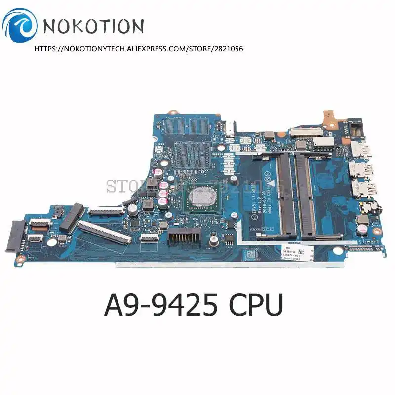 NOKOTION For HP 15-DB 15T-DB Laptop Motherboard A9-9425 AM9425 CPU