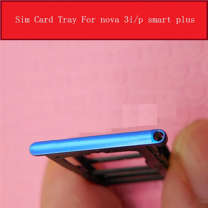 Держатель лотка для sim-карты для huawei Nova 3i P Smart Plus Nova3i INE-AL00 INE-TL00 sim-карта памяти SD слот заменитель адаптера запчасти