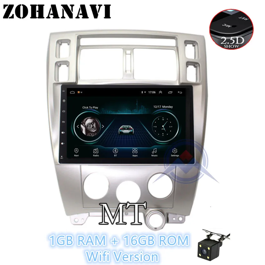 ZOHANAVI 10,2 дюймов 2.5D dvd-плеер автомобиля для hyundai Tucson 2006- Android 9,0 Автомагнитола аудио с картами bluetooth функция - Цвет: MT Camera 1G 16G