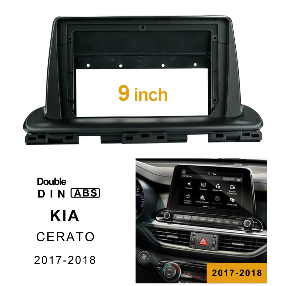 

2Din Car DVD Frame Audio Fitting Adaptor Dash Trim Kits Facia Panel 9inch For Kia Cerato 2017-2018 Double Din Radio Player