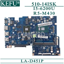 KEFU LA-D451P original mainboard for Lenovo YOGA 510-14ISK Flex4-1470 with I5-6200U R4-M430 Laptop motherboard