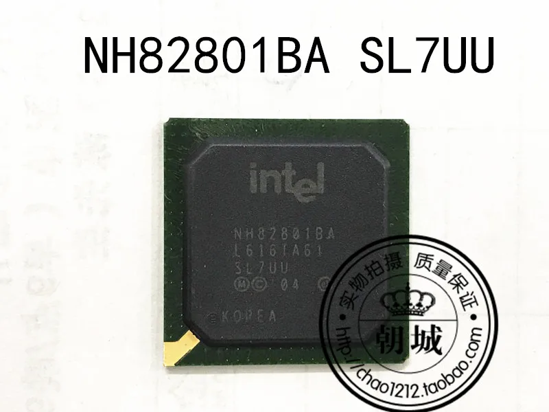 

5pcs/lot NH82801BA SL7UU FW82801BA SL5WK FW82801AA SL3Z2