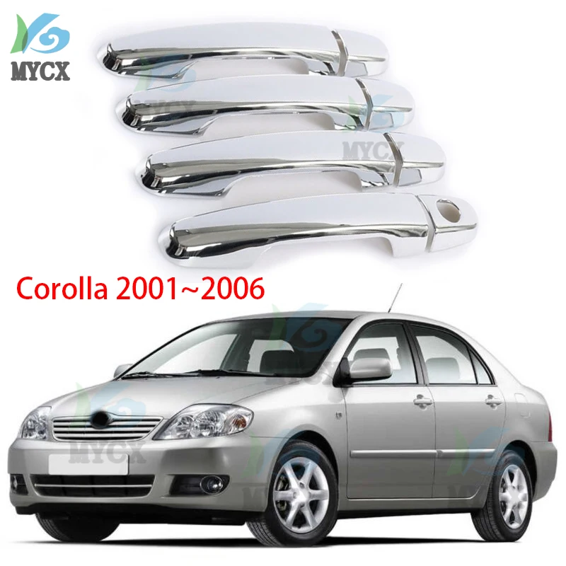 

Chrome Handles Cover Trim Set For Toyota Corolla E120 E130 2001~2006 Auto Accessories Stickers Car Styling 2002 2003 2004 2005