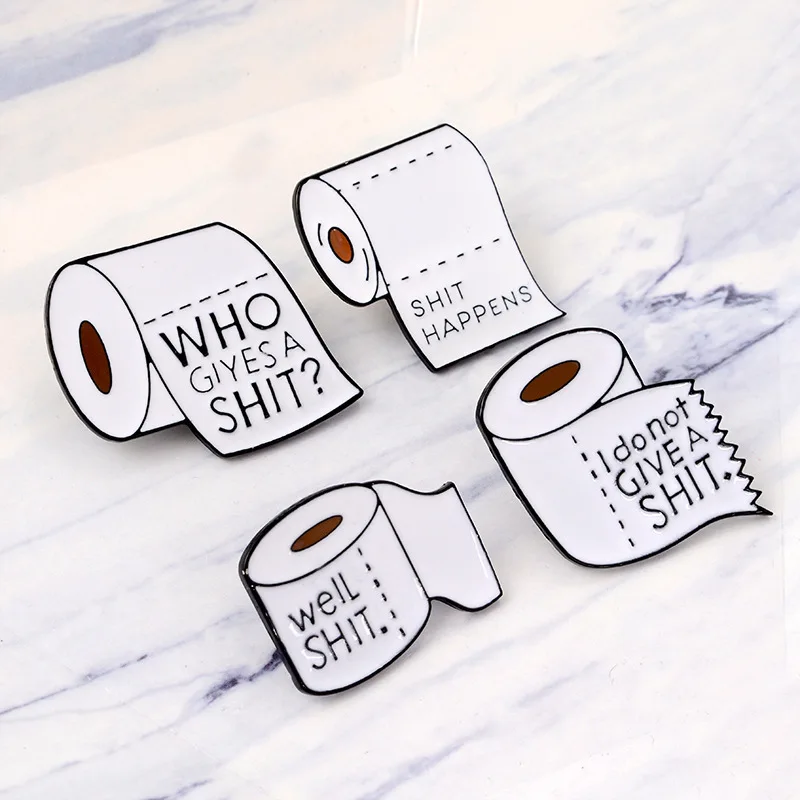 

European And American-Style Creative New Style shithappens Toilet Paper Modeling Badge Alloy Oil Drop Brooch Accessories