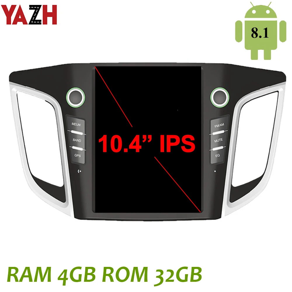 Автомагнитола YAZH для Hyundai IX25 Creta 2014 2015 2016 2017 2018 Android 8 1 с IPS дисплеем 10 4 дюйма Bluetooth 5 0