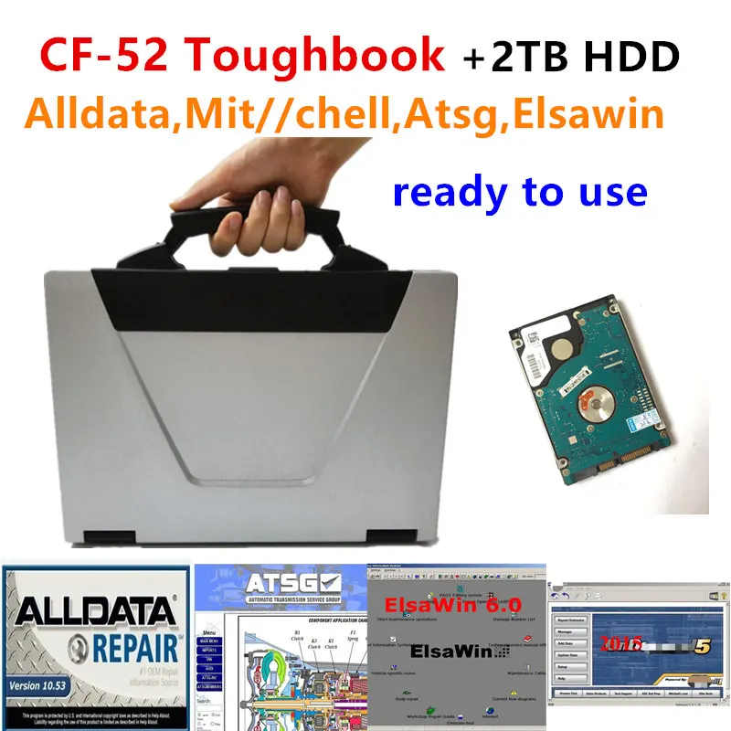 High quality Toughbook CF52 laptop with Alldata Mit/ell Elsawin 6.0 ATSG 24 software in 2TB HDD installed CF 52 Laptop ready use
