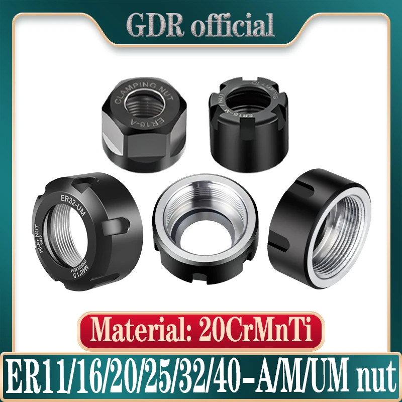ER8 ER11 ER16 ER20 ER25 ER32 ER40 NUT A M UM ER Nut ER11 Nut ER nut for collet and tool holde bracket tool Extension rod wrench nut collet