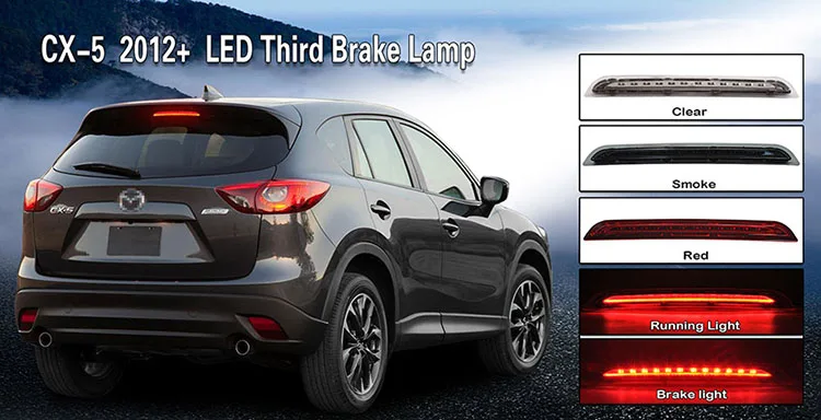 Для Mazda CX-5 2013- светодиодный третий тормозной ходовой свет задний туман+ лампа номерного знака