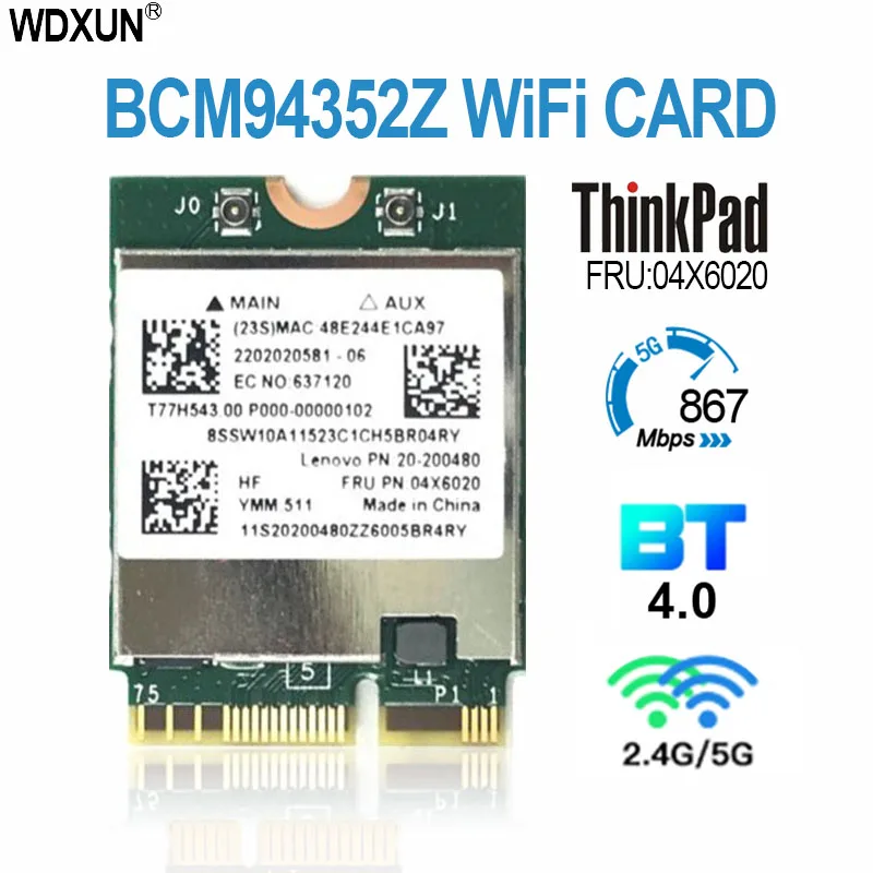 BCM94352Z BCM94352 04X6020 NGFF 867Mbps 802.11AC Bluetooth 4.0 Wlan Card for IBM Y50-70-80/Y70-70-80 YOGA2 WIFI network interface card